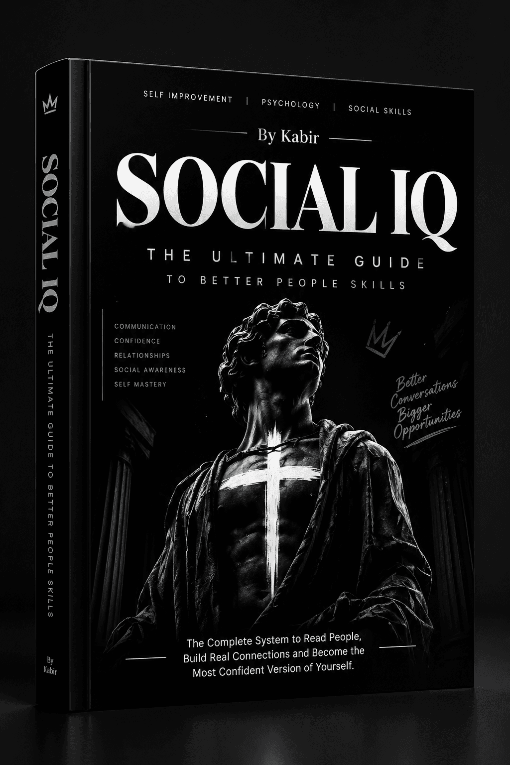 Social IQ: Master Conversations, Confidence & Charisma